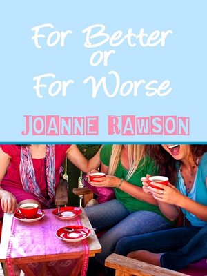cover image of For Better or For Worse